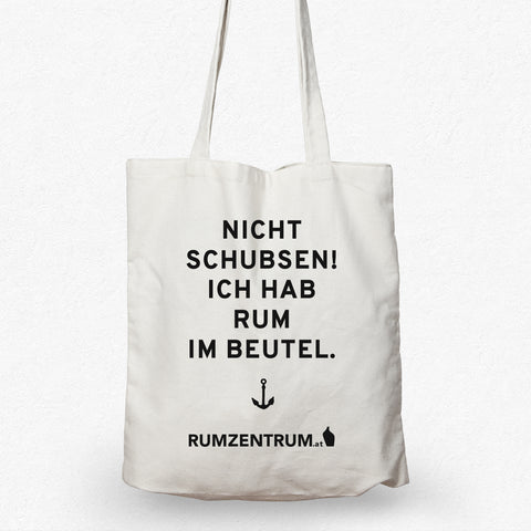 Tasche - Rumzentrum.at Fairtrade Tasche Nr.7 - Nicht schubsen! Ich hab Rum im Beutel